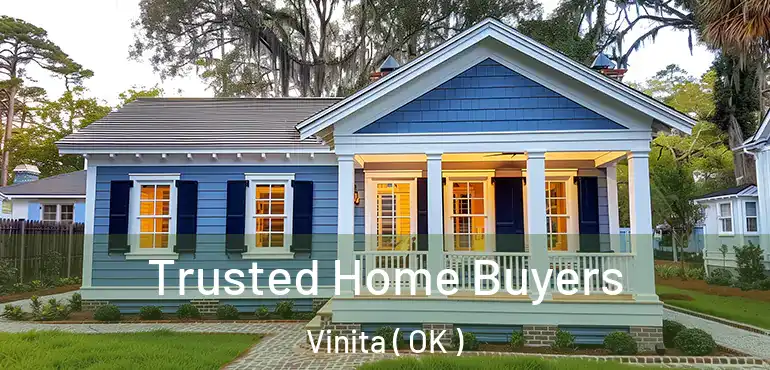  Trusted Home Buyers Vinita ( OK )