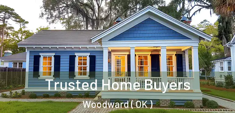  Trusted Home Buyers Woodward ( OK )